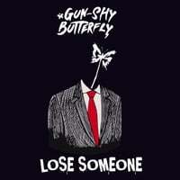 Lose Someone